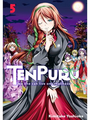 cover image of TenPuru -No One Can Live on Loneliness-, Volume 5